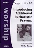 Introducing additional Eucharistic prayers