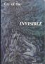 Cry of the Invisible: Writings from the Homeless and Survivors of Psychiatric Hospitals