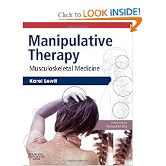 Manipulative Therapy: Musculoskeletal Medicine by Karel Lewit