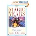The Magic Years: Understanding and Handling the Problems of Early Childhood