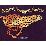 Biggest, Strongest, Fastest