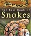 The Best Book of Snakes (The Best Book of)