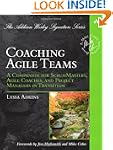 Coaching Agile Teams: A Companion for...
