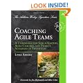 Coaching Agile Teams: A Companion for ScrumMasters, Agile Coaches, and Project Managers in Transition (Addison-Wesley Signature Series (Cohn))