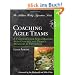 Coaching Agile Teams: A Companion for ScrumMasters, Agile Coaches, and Project Managers in Transition (Addison-Wesley Signature Series (Cohn))