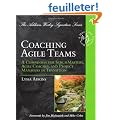 Coaching Agile Teams: A Companion for ScrumMasters, Agile Coaches, and Project Managers in Transition