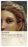 Die Kartause von Parma: Roman - Stendhal