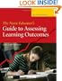 The Nurse Educator's Guide to Assessing Learning Outcomes