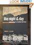 Like Night and Day: Unionization in a Southern Mill Town