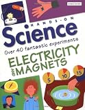 Electricity and Magnets (Hands-on Science)