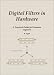 Digital Filters in Hardware: A Practical Guide for Firmware Engineers