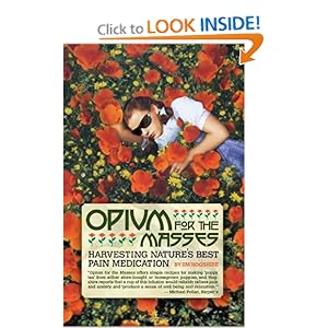 Opium for the Masses - Jim Hogshire