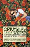 Opium for the Masses: Harvesting Natures Best Pain Medication (Feral House)