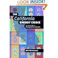 The California Energy Crisis: Lessons for a Deregulating Industry