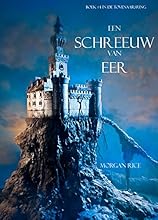 Een Schreeuw Van Eer (Boek #4 In De Tovenaarsring)