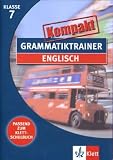 Grammatiktrainer kompakt: Englisch 7. Klasse - 