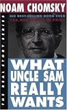 What Uncle Sam Really Wants (The Real Story Series)