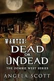 Wanted: Dead or Undead 