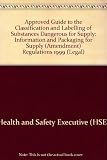 Approved guide to the classification and labelling of substances and preparations dangerous for supply : Chemicals (Hazard Information and Packaging for Supply) Regulations 1994 (as amended)