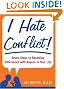 I Hate Conflict...
