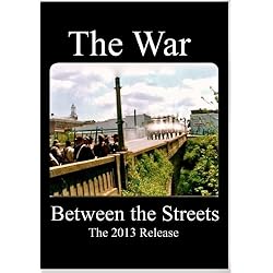 The War Between the Streets - The 2013 Director's Release