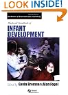Blackwell Handbook of Infant Development (Blackwell Handbooks of Developmental Psychology)