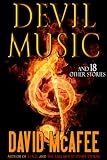 Devil Music and 18 Other Stories