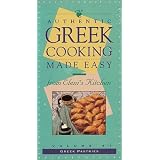 Authentic Greek Cooking Made Easy from Eleni's Kitchen - Volume 1: GREEK PASTRIES by 