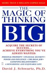 The Magic of Thinking Big