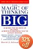 The Magic of Thinking Big