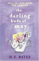 The Darling Buds of May