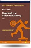 Kommunalrecht Baden-Württemberg (JURIQ Erfolgstraining)