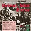 Heimat, deine Sterne 3 - Das Wunschkonzert der Deutschen Wehrmacht: Lieder, M�rsche, Couplets