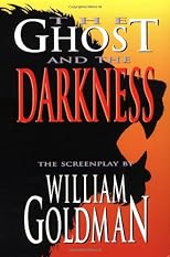 The Ghost and the Darkness