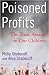 Poisoned Profits: The Toxic As...