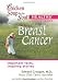 Chicken Soup for the Soul Healthy Living Series: Breast Cancer: important facts, inspiring stories