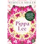 Pippa Lee: Roman von Rebecca Miller