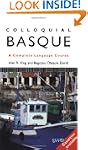 Colloquial Basque: A Complete Languag...