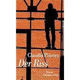 Der Rissvon "Claudia Pineiro"