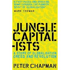 A Story of Globalisation, Greed and Revolution