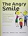 Image of The Angry Smile: The Psychology of Passive-Aggressive Behavior in Families, Schools, and Workplaces