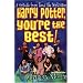 Harry Potter, You're the Best!: A Tribute from Fans the World Over