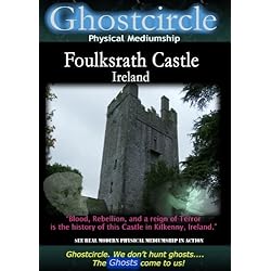 Ghostcircle Physical Mediumship - Foulksrath Castle