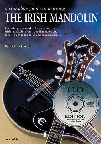 Irish Mandolin (A Complete Guide to Learning)