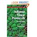 Adipose Tissue Protocols (Methods in Molecular Biology)