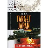 B24-Target Japan-Victory Bombers