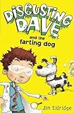 Disgusting Dave and the farting dog