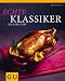 Bücher : Echte Klassiker, die jeder liebt (Themenkochbuch)