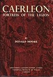 Caerleon : fortress of the Legion
