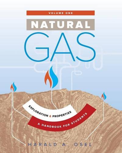Natural Gas: Exploration & Properties